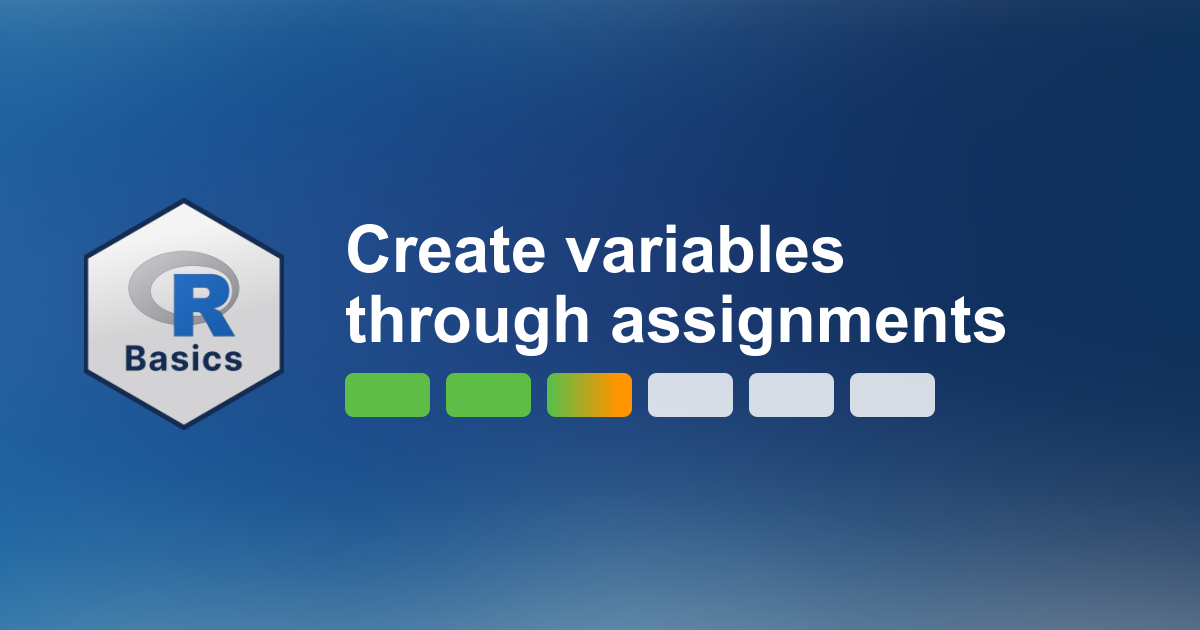 make variable assignments